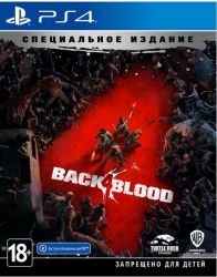   PS4 Back 4 Blood. C , BD 